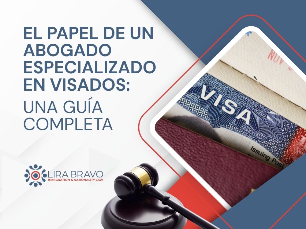 Visados Estadounidenses - Una guía completa - Lira Bravo